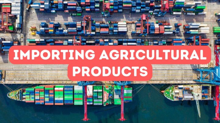 Importing Agricultural Products from Africa