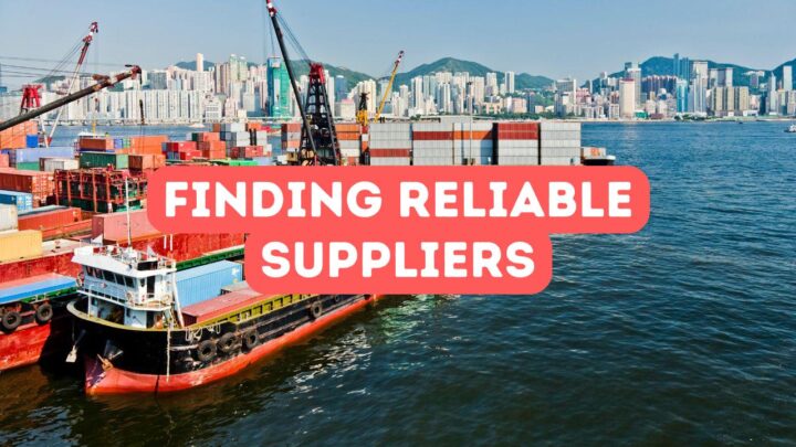 How to Find Reliable Suppliers