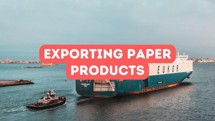 Exporting Paper Products to Africa