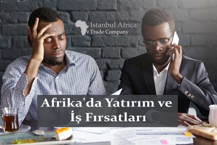 Afrika’daki En İyi 25 Yatırım ve İş Fırsatı